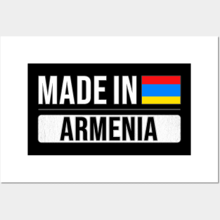 Made In Armenia - Gift for Armenian With Roots From Armenia Posters and Art